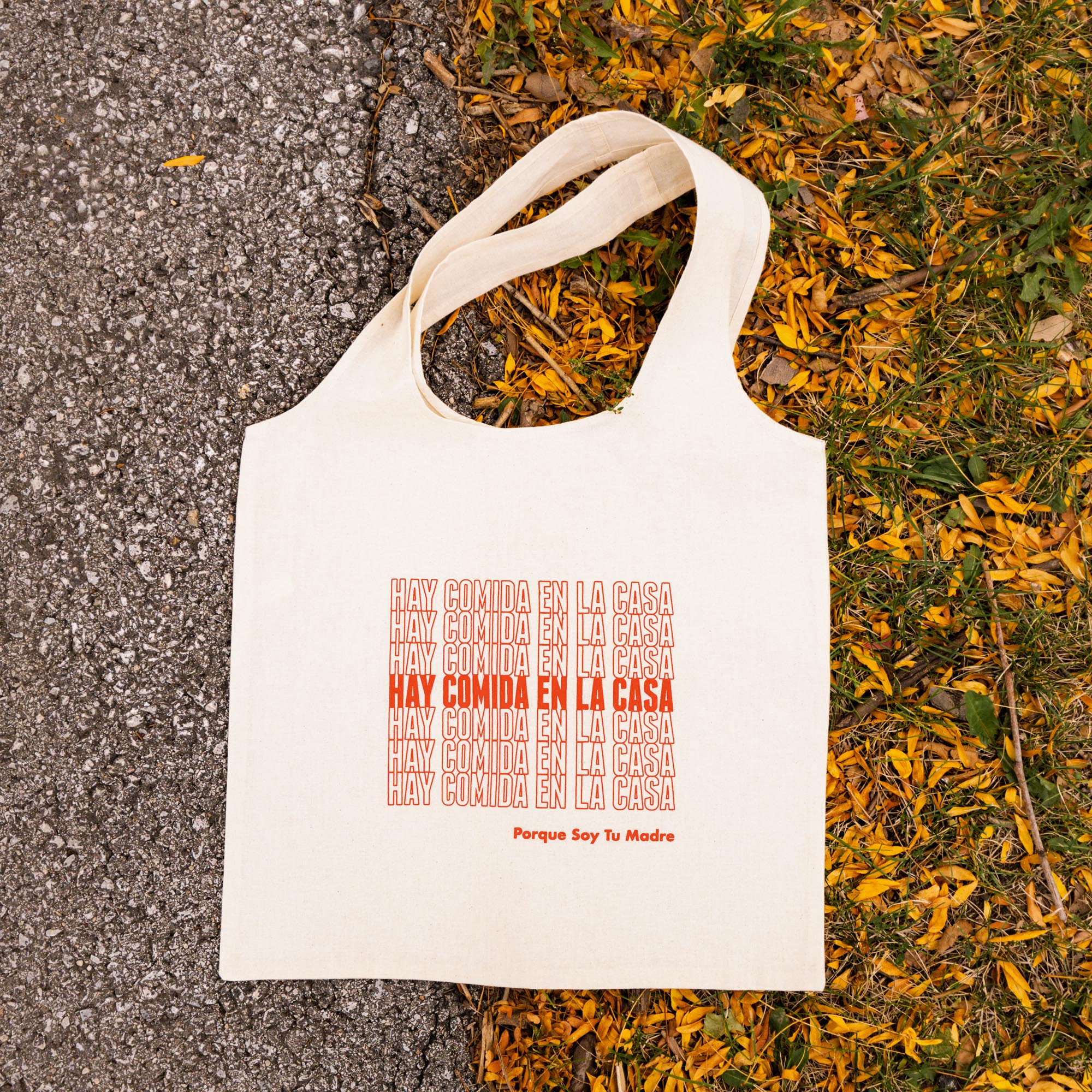 Hay Comida En La Casa Canvas Tote