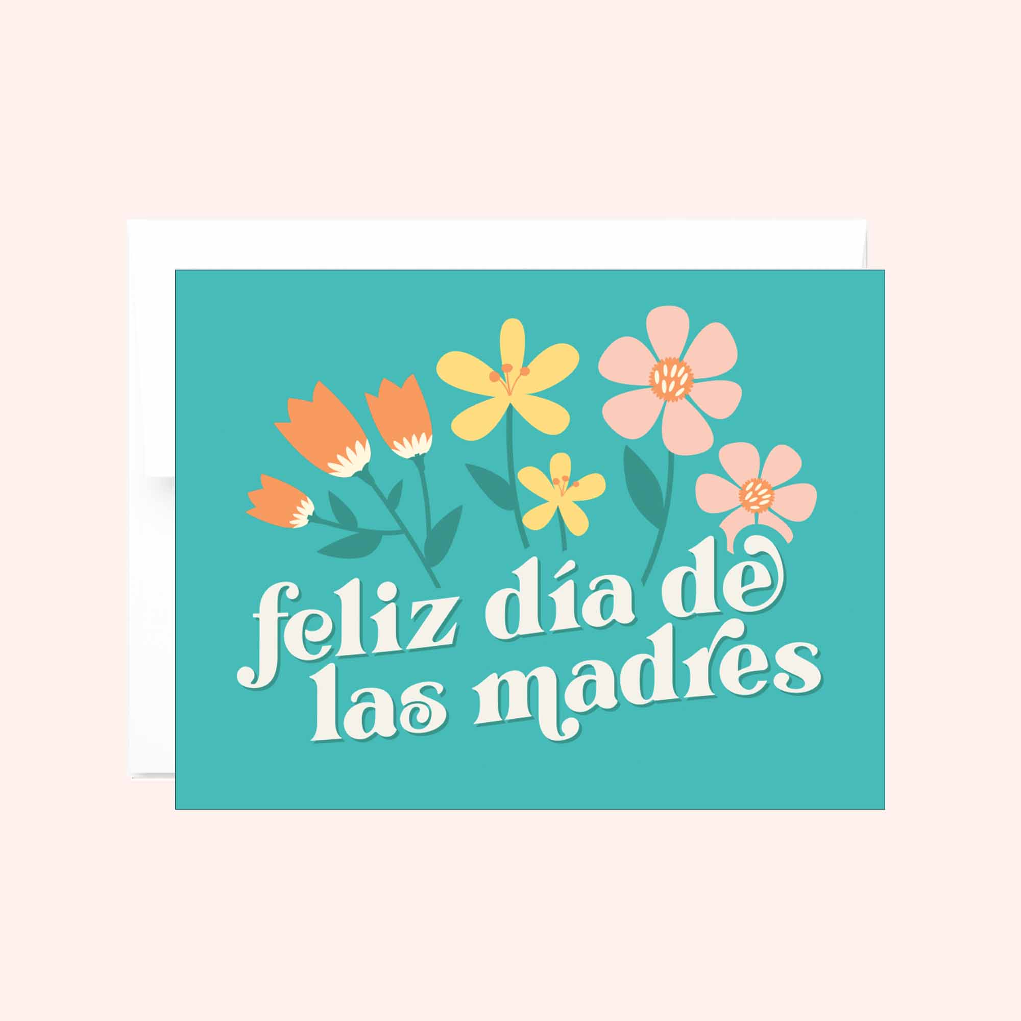Feliz Día De Las Madres