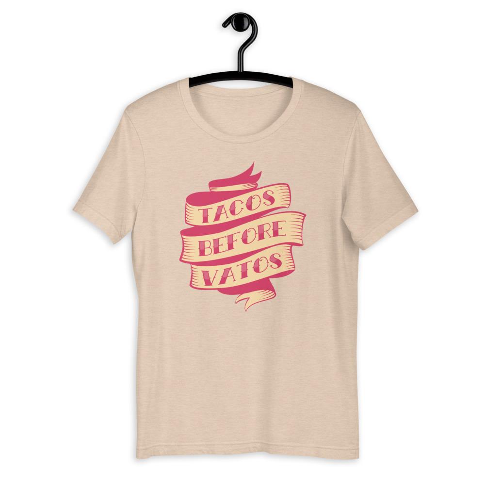 Tacos Before Vatos Short-Sleeve Unisex T-Shirt - quieroprints