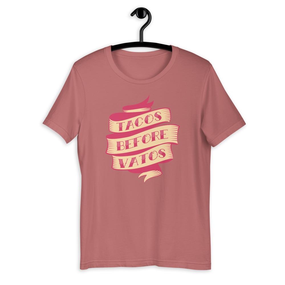 Tacos Before Vatos Short-Sleeve Unisex T-Shirt - quieroprints