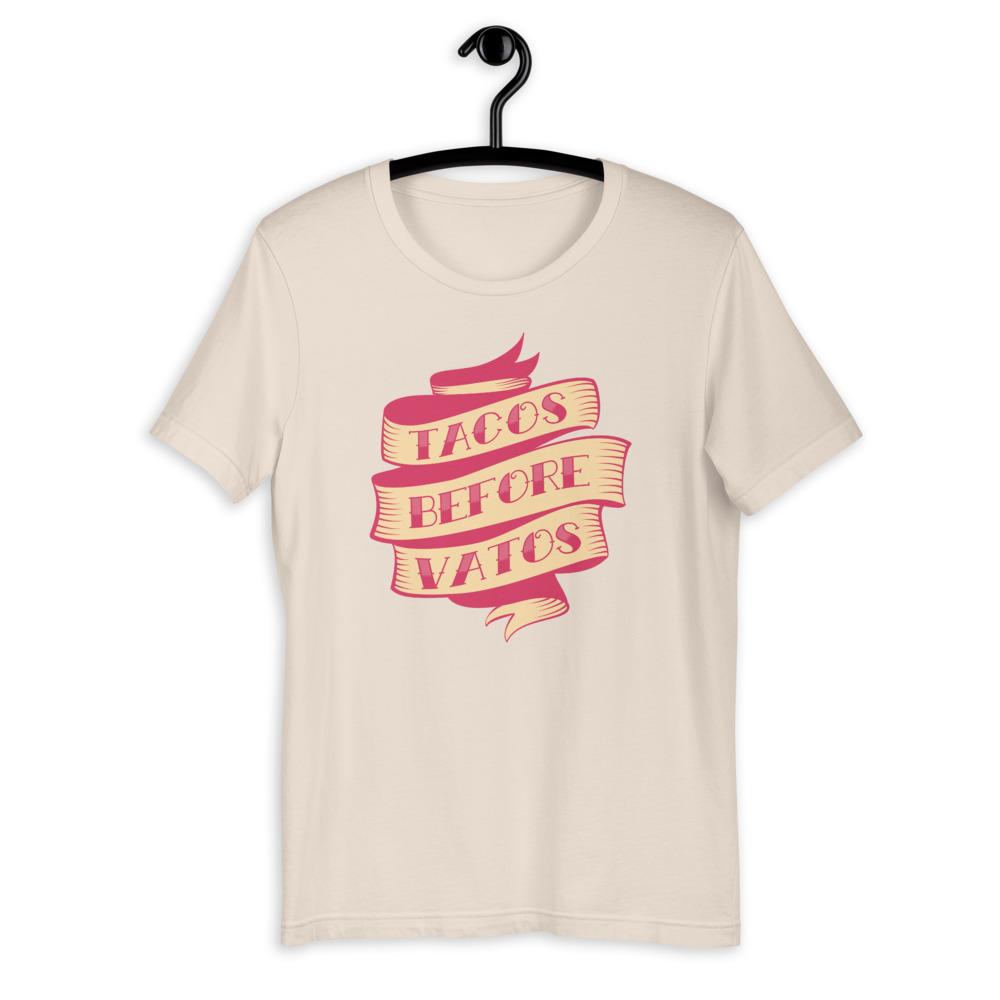 Tacos Before Vatos Short-Sleeve Unisex T-Shirt - quieroprints