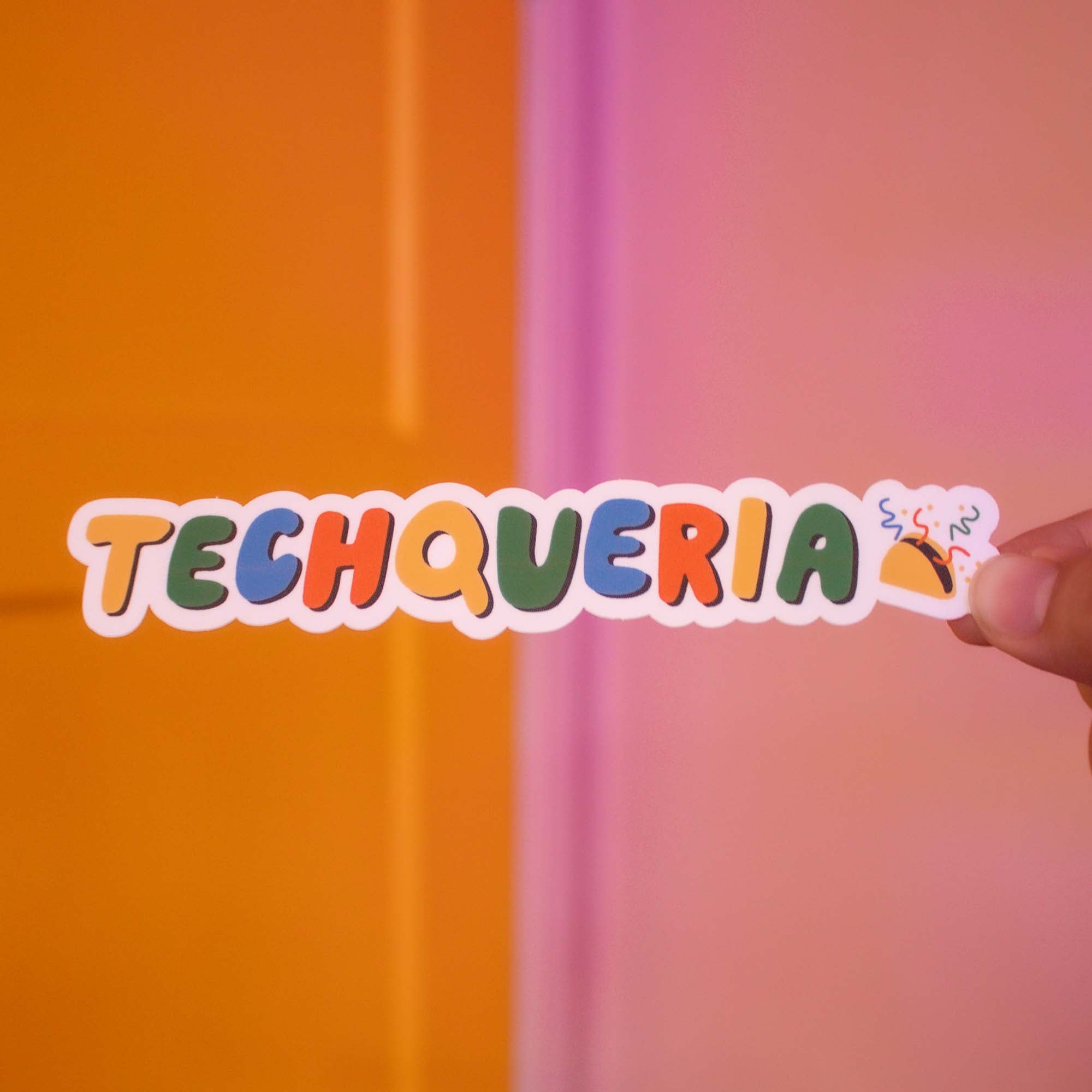 Techqueria 🌮🎉 Sticker (Techqueria x Quiero Prints)